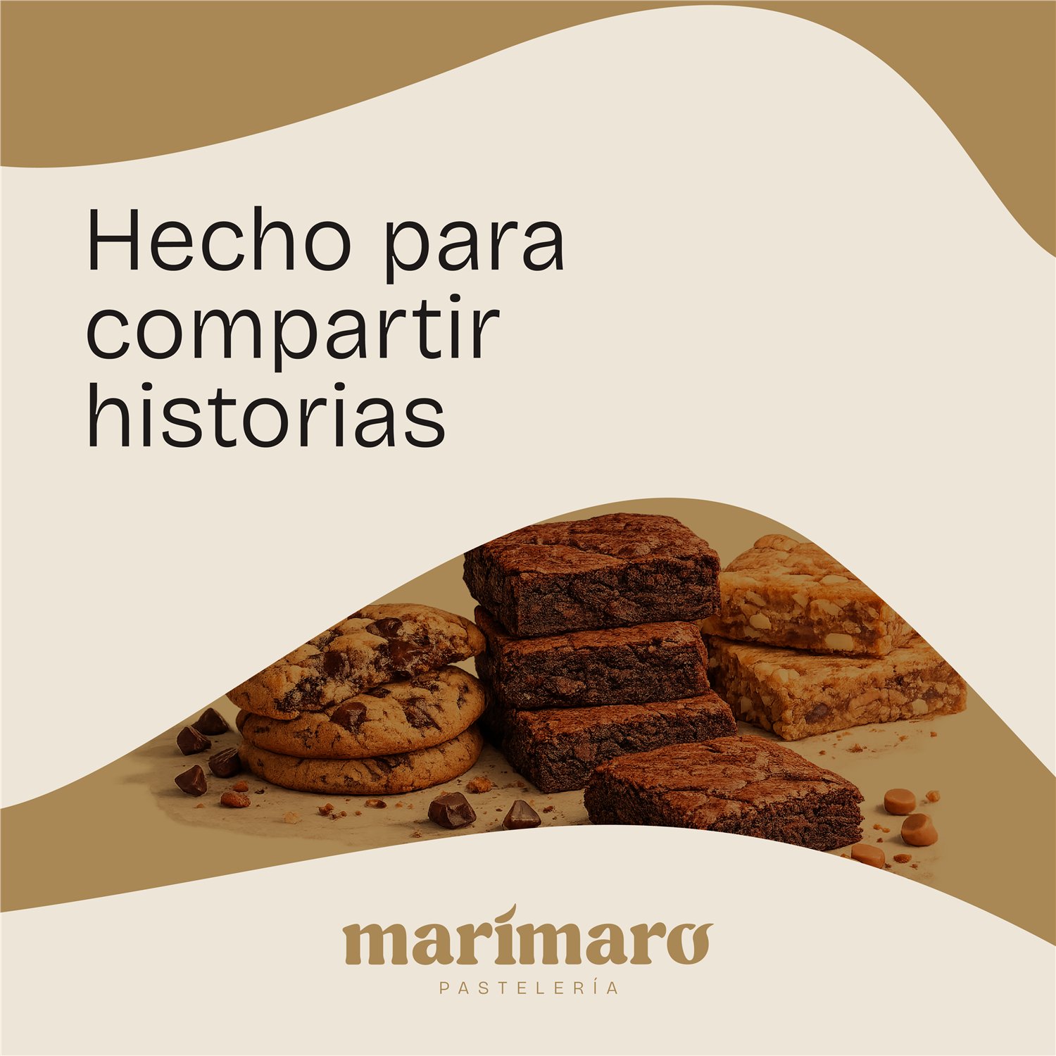 Hecho para compartir historias con cookies y brownies Marimaro.